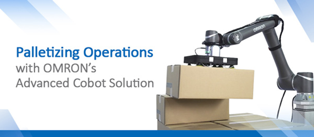 Giải pháp Palletizing của OMRON  Bước đột phá trong lĩnh vực robot cộng tác (Cobot)